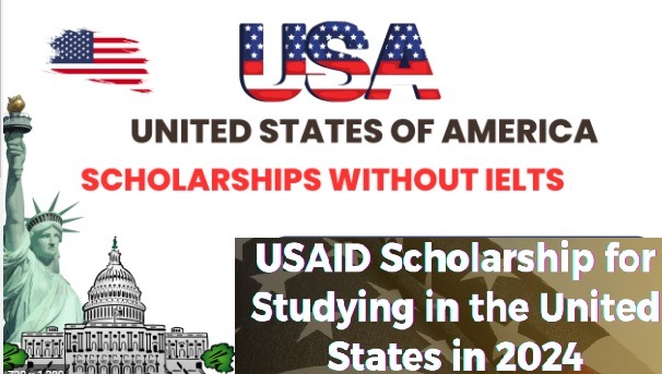 USAID Scholarship for Studying in the United States in 2024